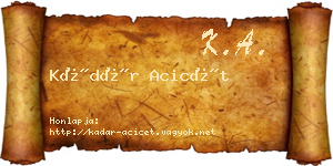 Kádár Acicét névjegykártya